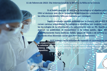 11 de febrero de 2022: Día Internacional de la Mujer y la Niña en la Ciencia