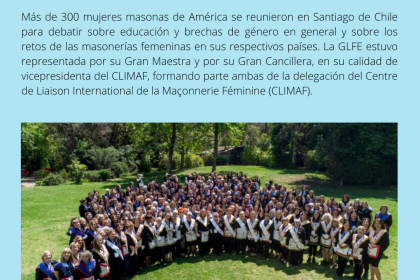 IV Coloquio de la Federación Americana de Masonería Femenina (FAMAF) con la asistencia de una delegación del Centre de Liaison International de la MaçonnerieFéminine (CLIMAF)