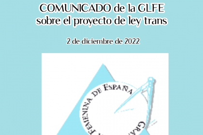 COMUNICADO de la GLFE sobre el proyecto de ley trans